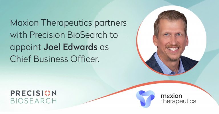 Precision BioSearch supports Maxion Therapeutics to appoint Joel Edwards as CBO